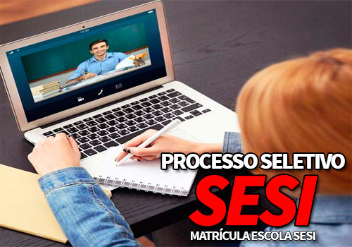 Processo Seletivo SESI 2022