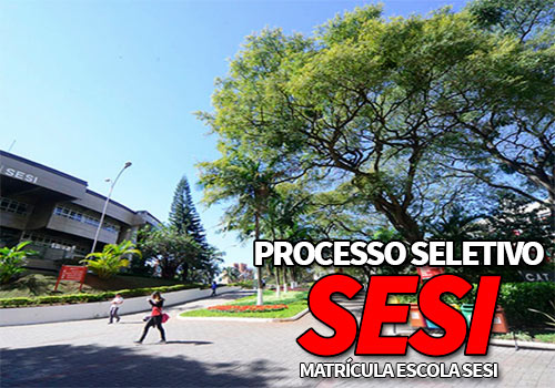 Processo Seletivo SESI 2022