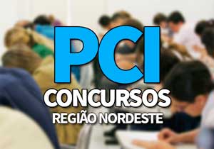 PCI Concursos Nordeste 2020