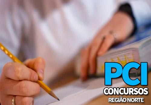 PCI Concursos Norte 2022