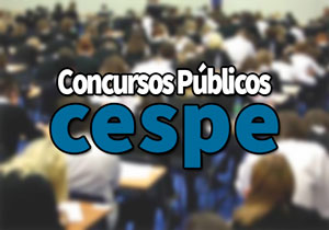 Concurso Cespe 2020